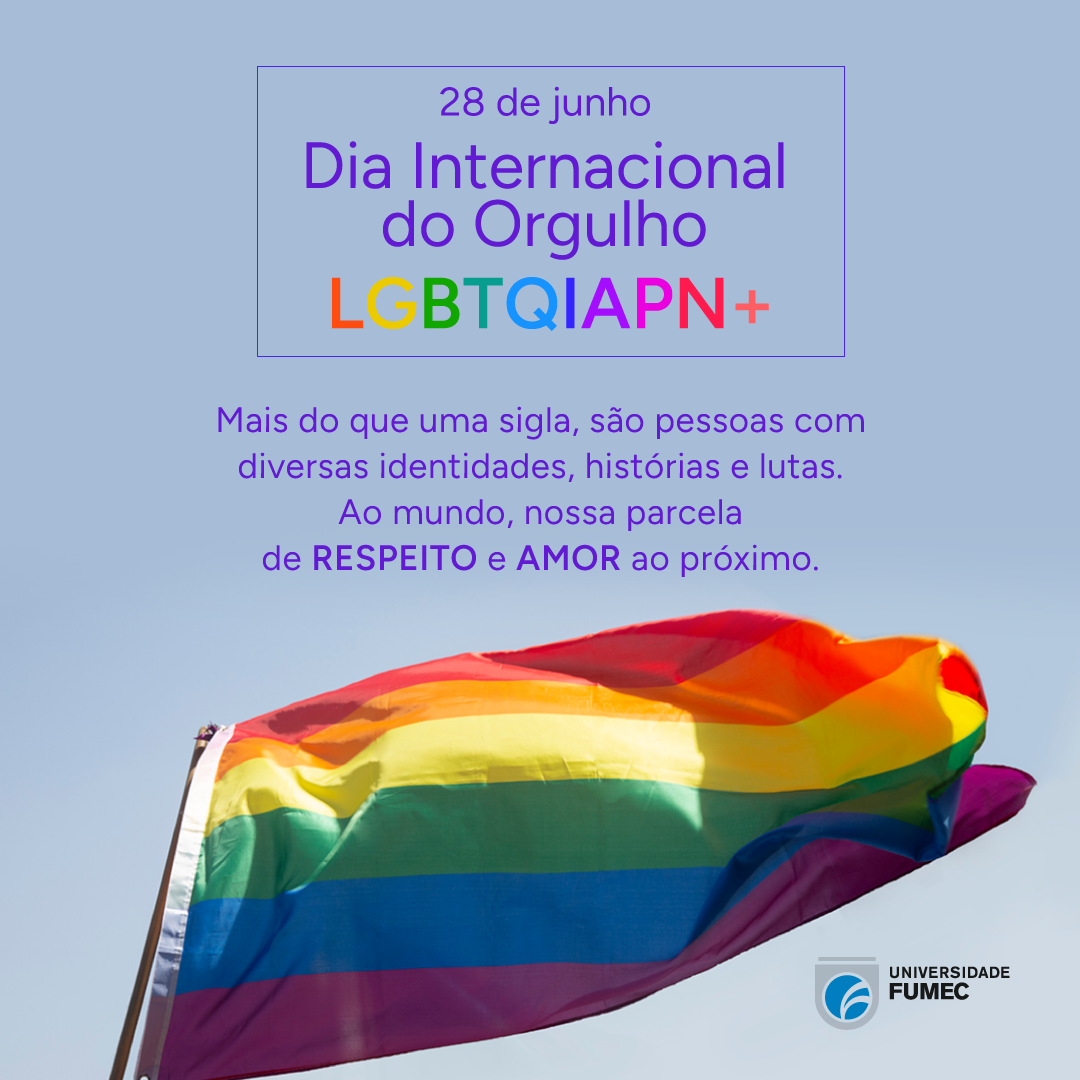 De Junho Dia Internacional Do Orgulho Lgbtqiapn Universidade Fumec